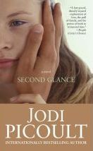 Book cover of Second Glance by Jodi Picoult