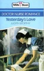 Book cover of Yesterday's Love by Judith Worthy