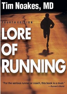 Book cover of Lore Of Running by Tim Noakes