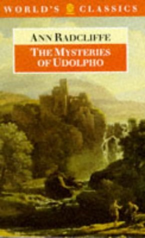 Book cover of The Mysteries Of Udolpho by Ann Radcliffe, Frederick Garber (Primary Contributor), Bonamy Dobrée (Ed.)