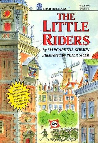 Book cover of The Little Riders by Margaretha Shemin, Peter Spier (Illus.)