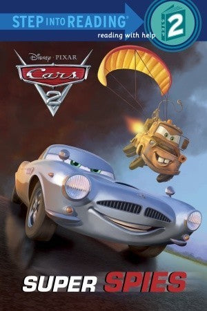 Book cover of Super Spies (Disney/Pixar Cars 2) by Susan Amerikaner, Walt Disney Company