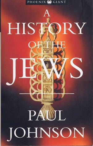 Book cover of A History of the Jews by Paul  Johnson