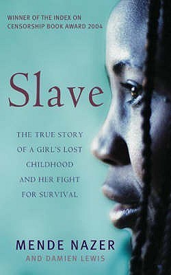 Book cover of Slave by Mende Nazer, Damien Lewis