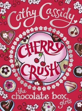 Book cover of Cherry Crush by Cathy Cassidy