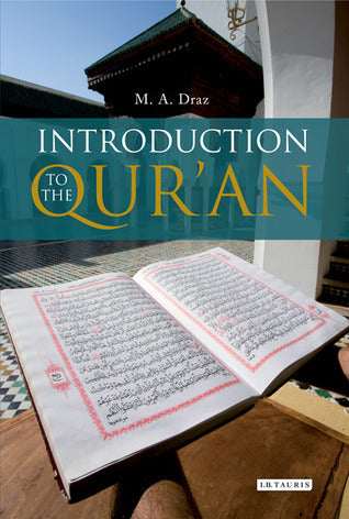 Book cover of Introduction To The Qur'an by محمد عبد الله دراز
