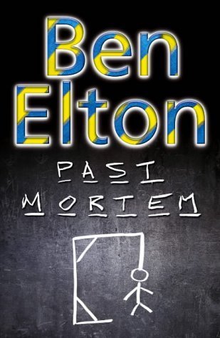Book cover of Past Mortem by Ben Elton