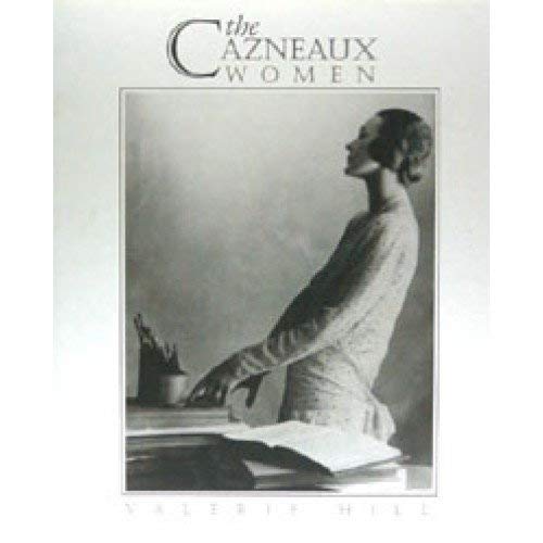 Book cover of The Cazneaux Women by Valerie Hill