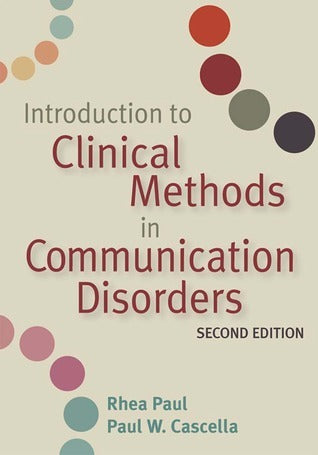 Book cover of Introduction To Clinical Methods In Communication Disorders by Rhea Paul, Paul W. Cascella