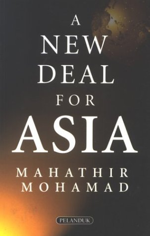 Book cover of New Deal For Asia by Mahathir Mohamad, مهاتير محمد