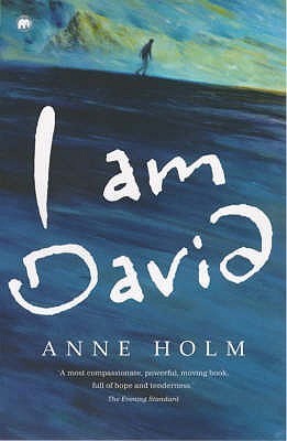 Book cover of I Am David by Anne Holm
