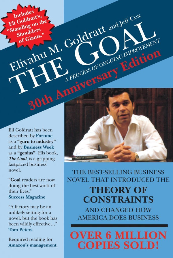 Book cover of The Goal: A Process of Ongoing Improvement by Eliyahu M. Goldratt, Jeff Cox