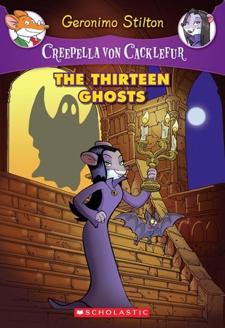 Book cover of The Thirteen Ghosts by Geronimo Stilton