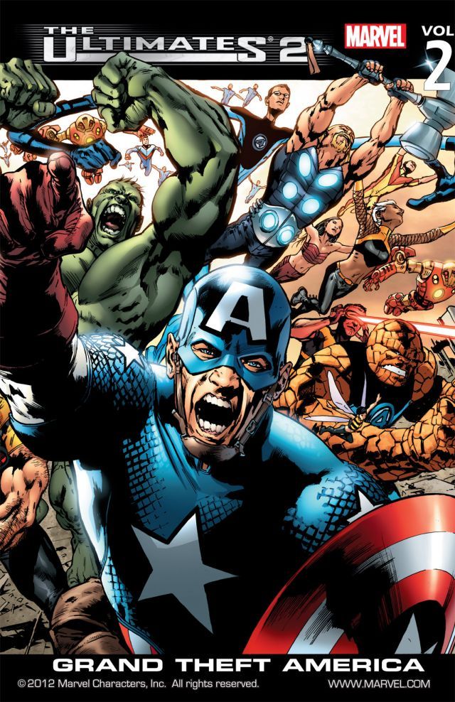 Book cover of The Ultimates 2, Vol. 2: Grand Theft America by Mark Millar (Writer), Bryan Hitch (Illus.)