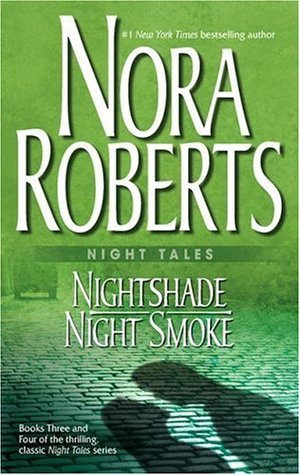 Book cover of Nightshade / Night Smoke by Nora Roberts