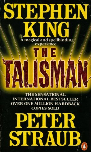 Book cover of The Talisman by Stephen        King, Peter Straub