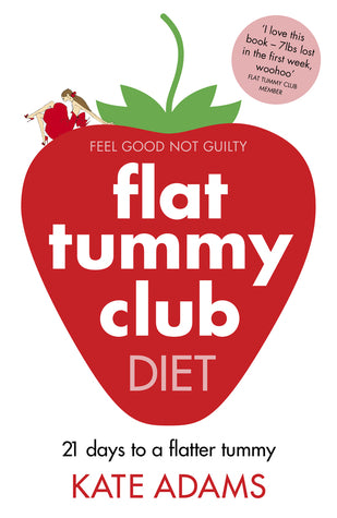 Book cover of Flat Tummy Club Diet by Kate Adams