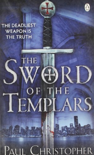 Book cover of The Sword Of The Templars by Paul Christopher