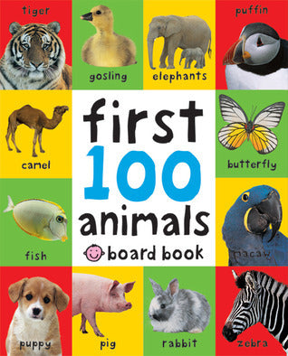 Book cover of First 100 Animals by Roger Priddy