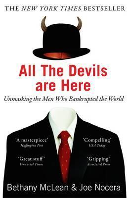 Book cover of All The Devils Are Here: The Hidden History Of The Financial Crisis by Joe Nocera Bethany McLean and Joe Nocera Bethany McLean