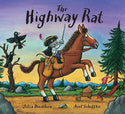 Book cover of The Highway Rat by Julia Donaldson, Axel Scheffler (Illus.)