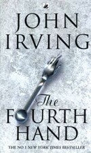 Book cover of Fourth Hand: The by John Irving