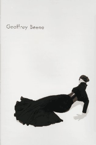 Book cover of Geoffrey Beene: The Anatomy of His Work by Brenda Cullerton, Geoffrey Beene (Contrib.)