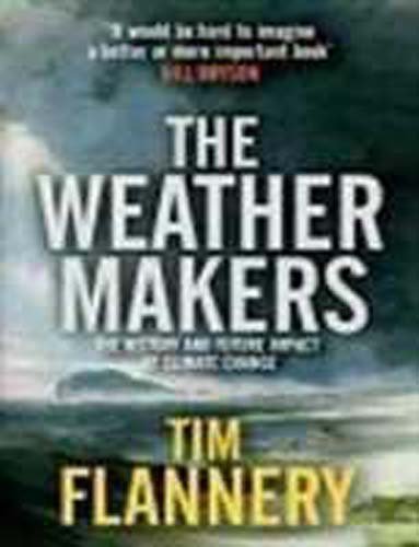 Book cover of The Weather Makers by Tim Flannery