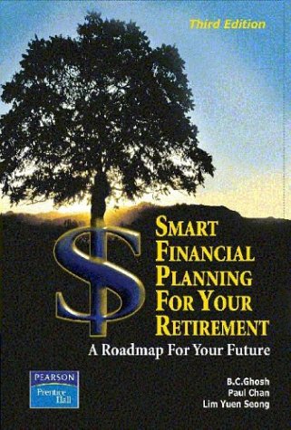 Book cover of Smart Financial Planning For Your Retirement by B.C. Ghosh