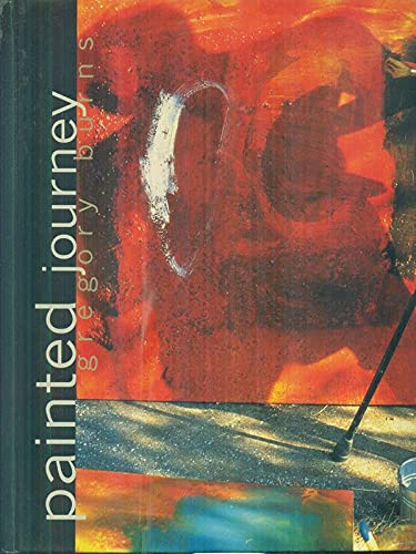 Book cover of Painted Journey by Gregory Burns