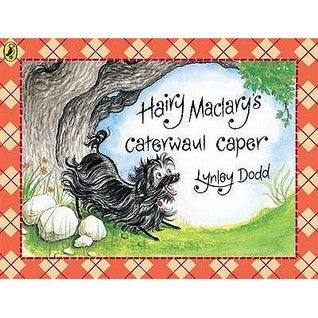 Book cover of Hairy Maclary's Caterwaul Caper by Lynley Dodd