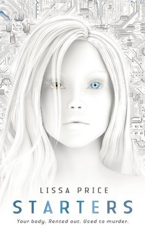 Book cover of Starters by Lissa Price