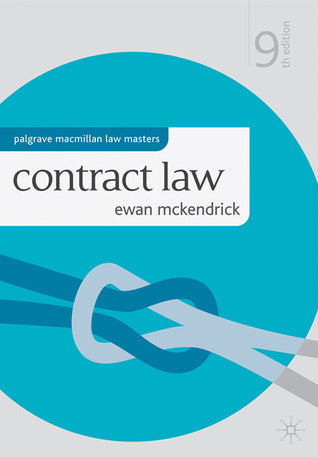 Book cover of Contract Law (Palgrave Macmillan Law Masters) By Ewan McKendrick by Ewan McKendrick
