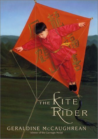 Book cover of The Kite Rider by Geraldine McCaughrean
