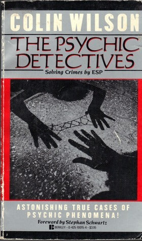Book cover of The Psychic Detectives by Colin Wilson
