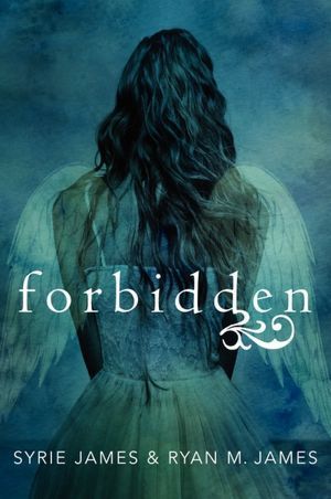Book cover of Forbidden by Syrie James, Ryan M. James