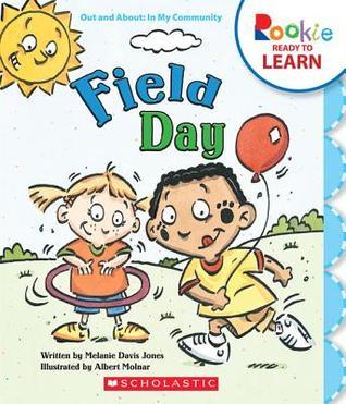 Book cover of Field Day by Melanie Davis Jones