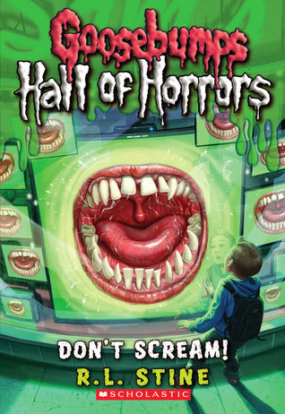 Book cover of Don't Scream! by R.L. Stine