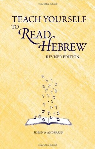 Book cover of Teach Yourself to Read Hebrew by Ethelyn Simon, Joseph     Anderson