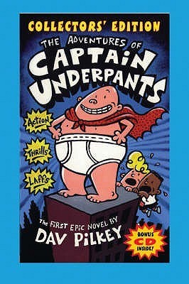 Book cover of The Adventures of Captain Underpants by Dav Pilkey