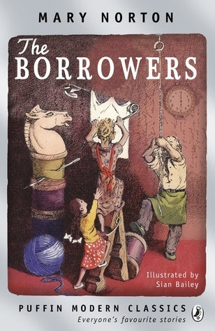 Book cover of The Borrowers by Mary Norton