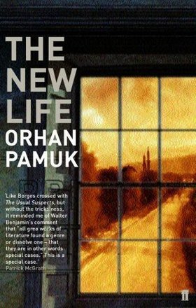 Book cover of The New Life by Orhan Pamuk