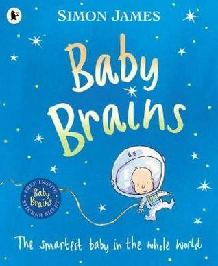 Book cover of Baby Brains by Simon  James