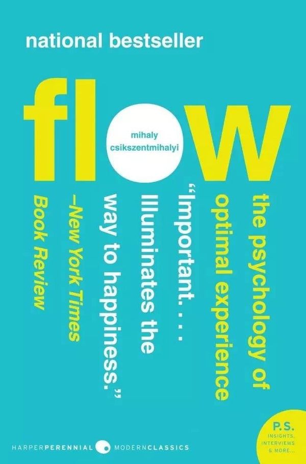 Book cover of Flow: The Psychology Of Optimal Experience by Mihály Csíkszentmihályi