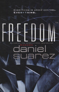 Book cover of Freedom by Daniel Suarez