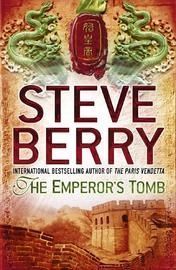 Book cover of The Emperor's Tomb by Steve Berry