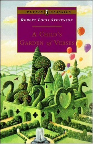 Book cover of A Child's Garden Of Verses by Robert Louis Stevenson, Eve Garnett (Illus.)