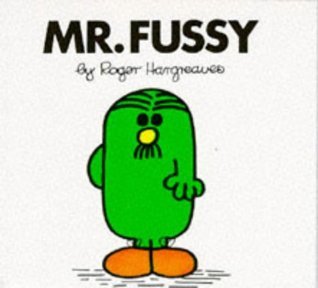 Book cover of Mr. Fussy by Roger Hargreaves