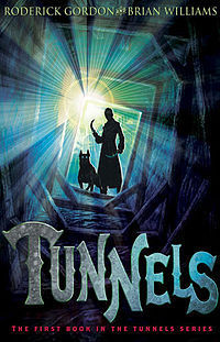Book cover of Tunnels by Roderick Gordon, Brian  Williams