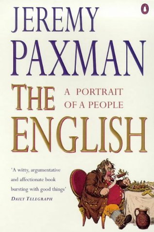 Book cover of The English: A Portrait of a People by Jeremy Paxman